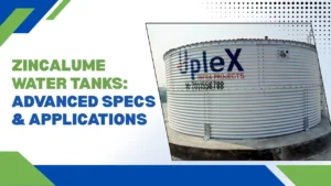 Read more about the article Zincalume Water Tanks: Advanced Specs & Applications